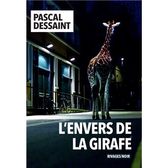 L&rsquo;ENVERS DE LA GIRAFE