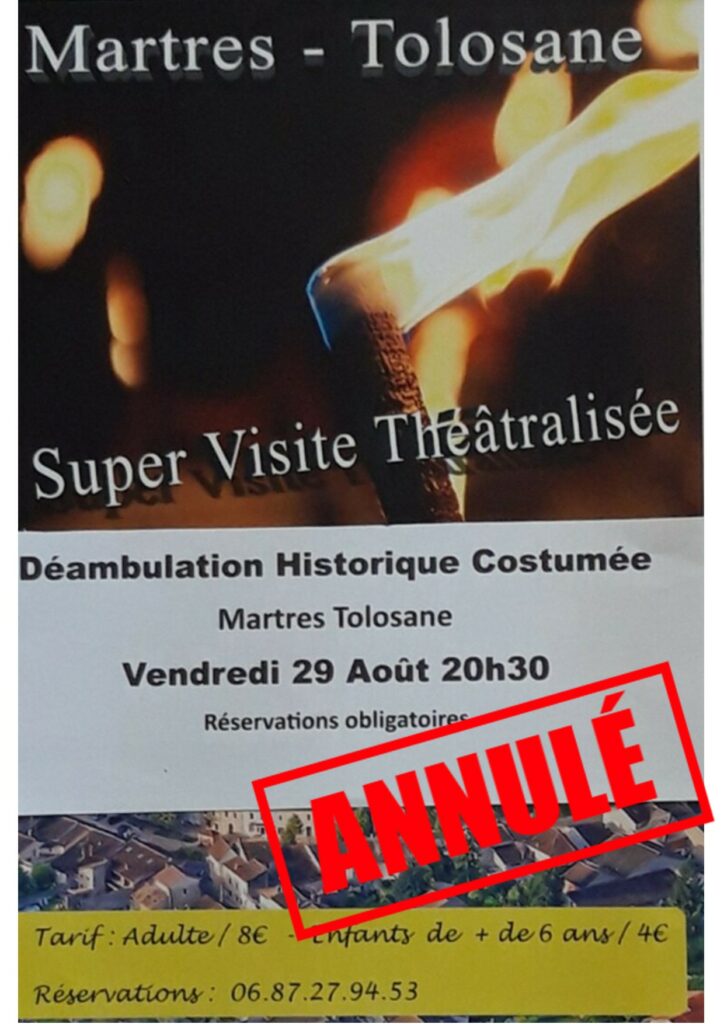 Annulation – Super visite théâtralisée